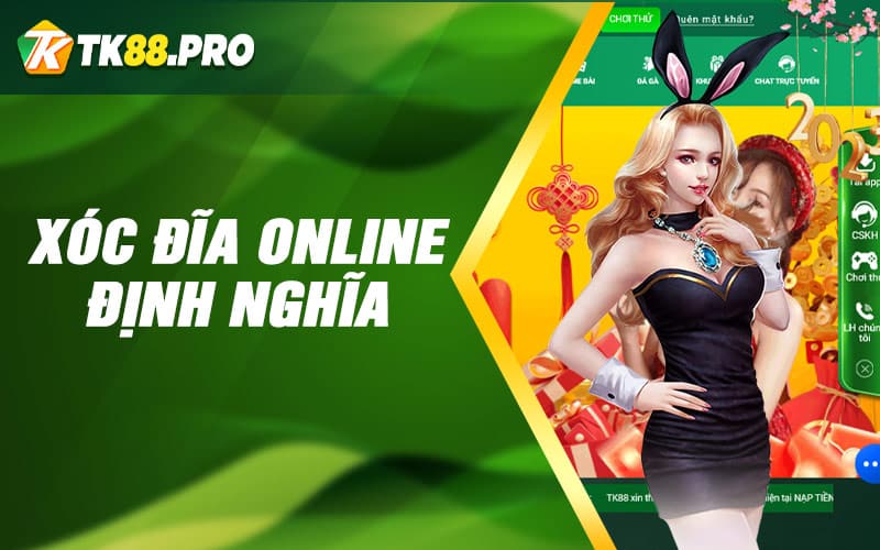 Xóc đĩa online định nghĩa