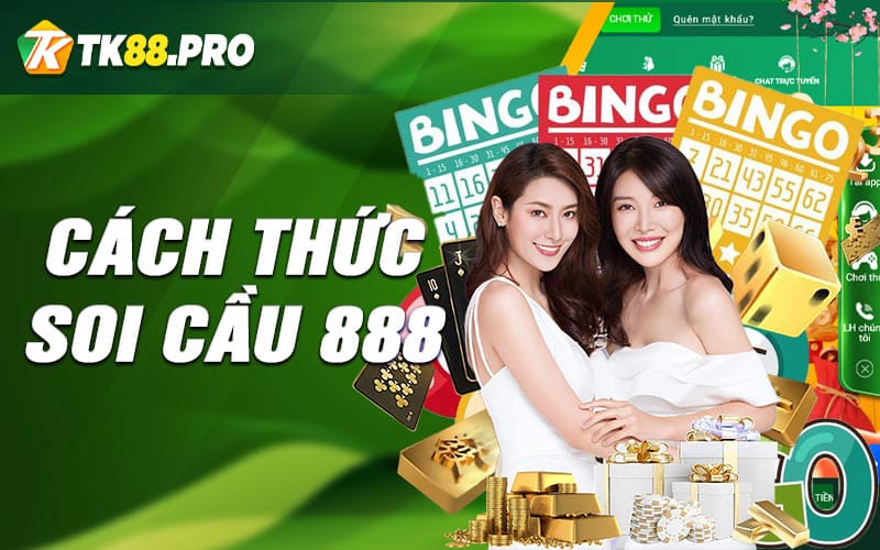 Cách thức soi cầu 888